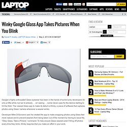 Winky Google Glass App Takes Pictures When You Blink