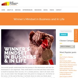 Winner's Mindset in Business and in Life