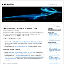 The winners: 2008 Best Archives on the Web Awards