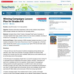Winning Campaigns Lesson Plan for Grades 6-8