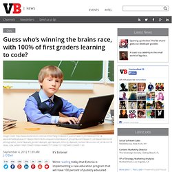 Guess who’s winning the brains race, with 100% of first graders learning to code?