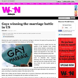 Gays winning the marriage battle in US