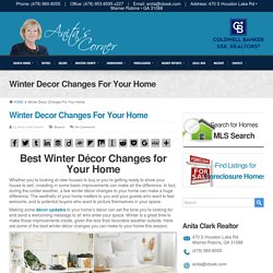 Winter Decor Changes For Your Home