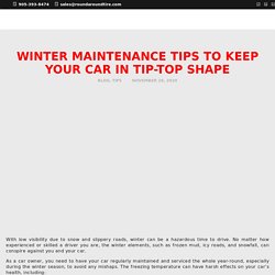 Winter Maintenance Tips to Keep Your Car in Tip-Top Shape