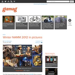 Winter NAMM 2012 in pictures - Images
