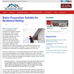 Winter Preparations Suitable For Residential Roofing