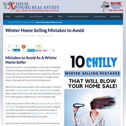 Winter Home Selling Mistakes to Avoid