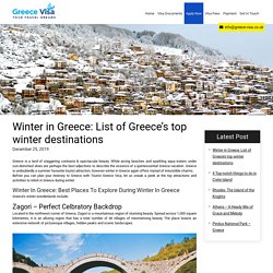 Winter in Greece: Greece’s top wintertime destinations