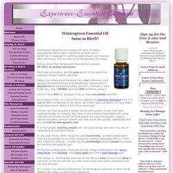 Wintergreen Essential Oil is Mother Natures Aspirin