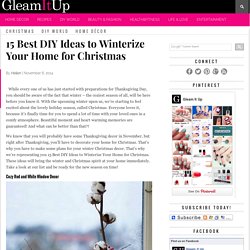 15 Best DIY Ideas to Winterize Your Home for Christmas
