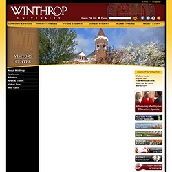University: Visitors Center - About Winthrop University