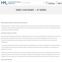 Wire Container - JP Series - HMLPaK