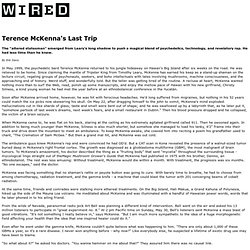 Wired 8.05: Terence McKenna's Last Trip