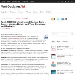 Top 3 FREE Wireframing and Mockup Tools – Lumzy, Mockup Builder and Tiggr Compared and Reviewed