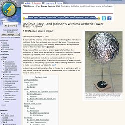 OS:Tesla, Meyl, and Jackson's Wireless Aetheric Power Transmission