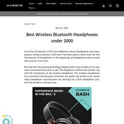 Best Wireless Bluetooth Headphones under 2000