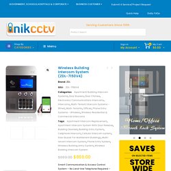 Wireless Building Intercom System (ZDL-7150V4) - UnikCCTV.Com
