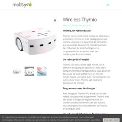Wireless Thymio-II - Mobsya