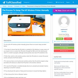 The process to Setup the HP Wireless Printer Manually Computer - IT - Webs In Bombooflat