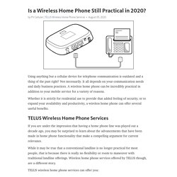 Is a Wireless Home Phone Still Practical in 2020?