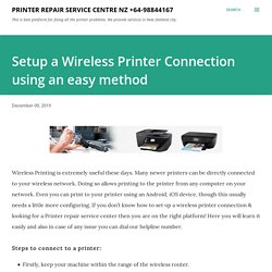 Quick Ways to Setup the Wireless Printer Connection