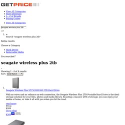 seagate wireless plus 2tb - Compare Cheap seagate wireless plus 2tb Prices & Save on shopping in Australia