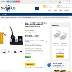 Buy Jabra PRO 9470 DECT Wireless Mono Headset for Mobile, Desk and Softphone – MyITHub Australia