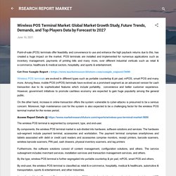 Wireless POS Terminal Market: Global Market Growth Study, Future Trends, Demands, and Top Players Data by Forecast to 2027