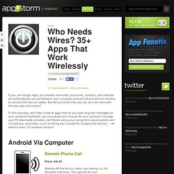 Who Needs Wires? 35+ Apps That Work Wirelessly