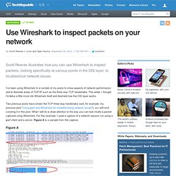 Use Wireshark to inspect packets on your network