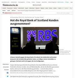 Neue Vorwürfe gegen Royal Bank of Scotland - Wirtschaft