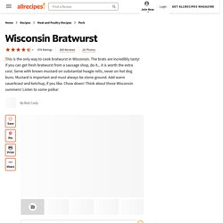 Wisconsin Bratwurst Recipe