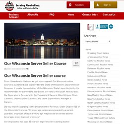 Our Wisconsin Server Seller Course