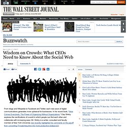 Buzzwatch : Wisdom on Crowds: What CEOs Need to Know About the S