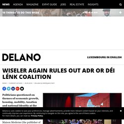 Wiseler again rules out ADR or Déi Lénk coalition
