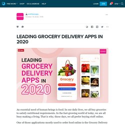 LEADING GROCERY DELIVERY APPS IN 2020: wishboxapp — LiveJournal