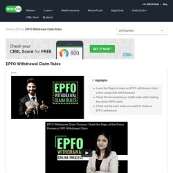 EPFO Withdrawal Claim Rules - How to Make an EPFO Claim Online