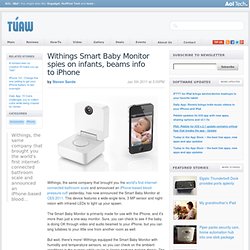 Withings Smart Baby Monitor spies on infants, beams info to iPhone