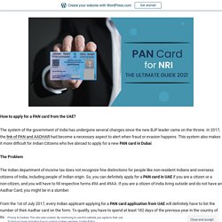 Can NRI apply for a PAN card without an AADHAR card? – Alankit United Arab Emirates