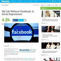 My Life Without Facebook: A Social Experiment