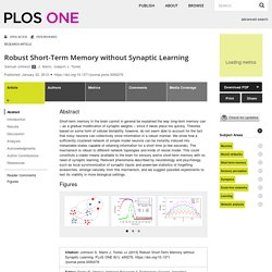 Robust Short-Term Memory without Synaptic Learning