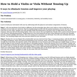How to Hold a Violin or Viola Without Tensing Up / Get Started with Strings / How To