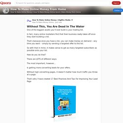 Without This, You Are Dead In The Water - How To Make Online Money From Home