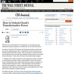 Irving Wladawsky-Berger: Cloud Computing’s Business Potential Still Untapped - The CIO Report
