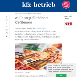 WLTP sorgt für 40 Prozent höhere Kfz-Steuer