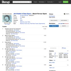 Jah Wobble & Deep Space - Beach Fervour Spare (CD, Album