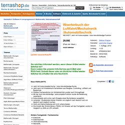 Woerterbuch der Luftfahrt/Mechatronik/Automobiltechnik - sofort lieferbar, versandkostenfrei - terrashop.de