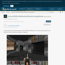 Comment DOOM et Wolfenstein affichaient leurs graphismes