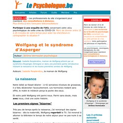 Wolfgang et le syndrome d'Asperger - Témoignage