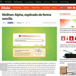 Wolfram Alpha, explicado de forma sencilla